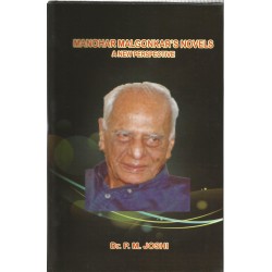 Manohar Malgonkar's Novels: A New Perspective