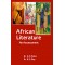 African Literature : An Assesment African Literature : An Assesment