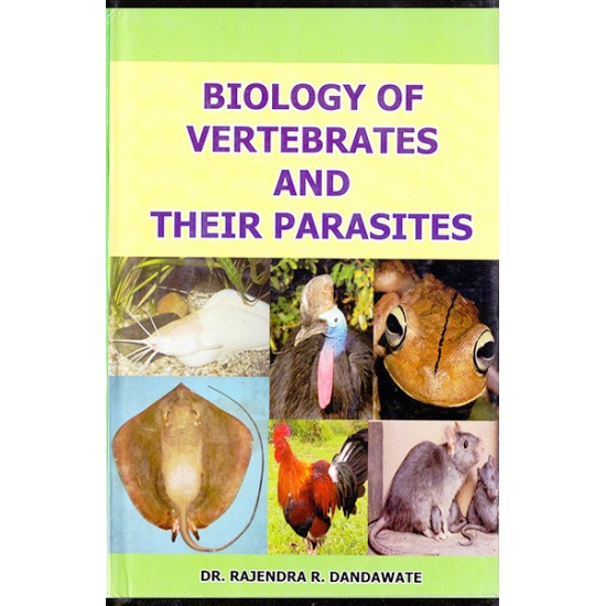 Biology of Vertebrates And Their Parasites