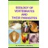 Biology of Vertebrates And Their Parasites