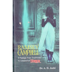 Ramsey Campbell A Passage From Traditional To Campbellian Horror